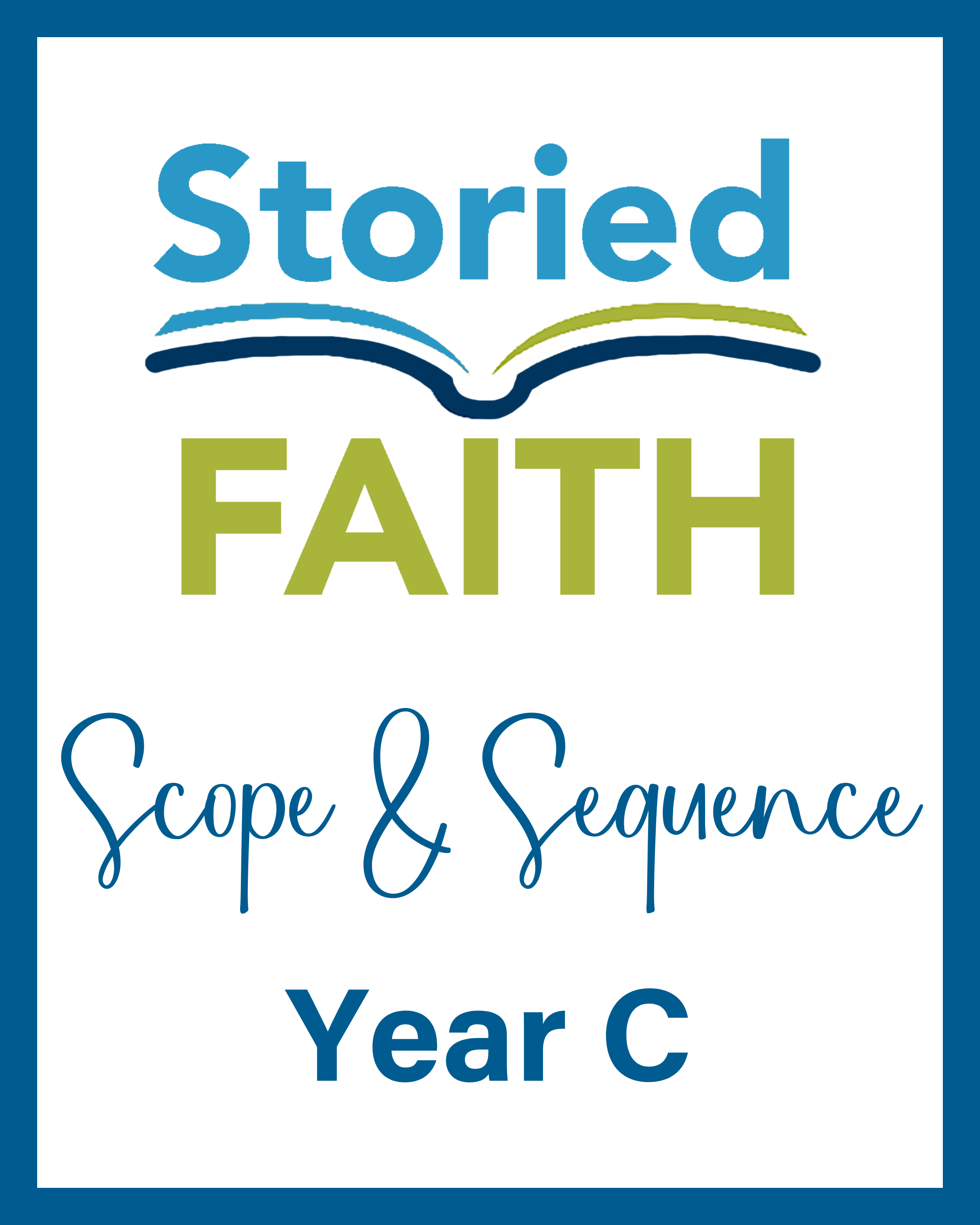 Storied Faith Scope and Sequence