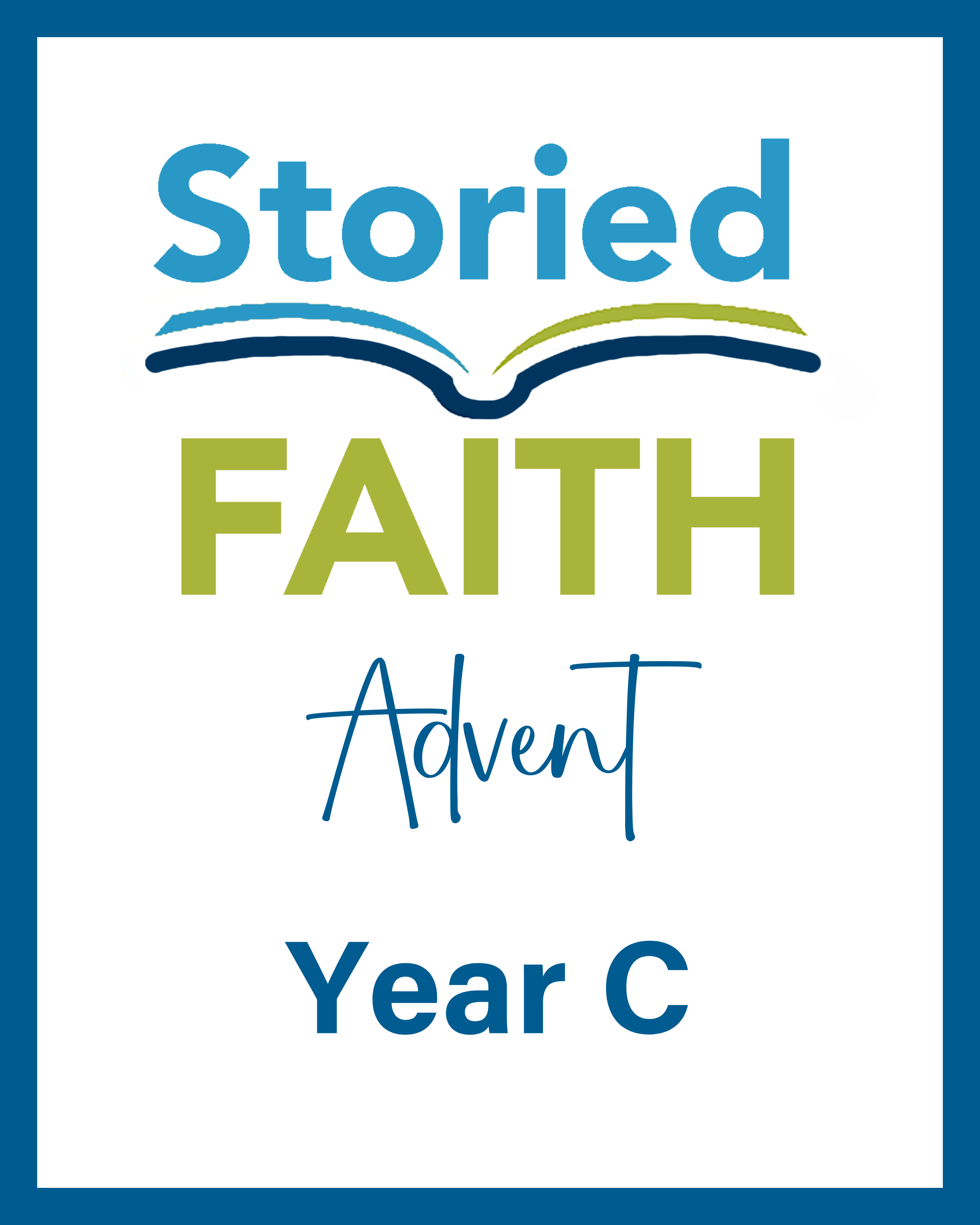 Storied Faith Year C Advent Sampler
