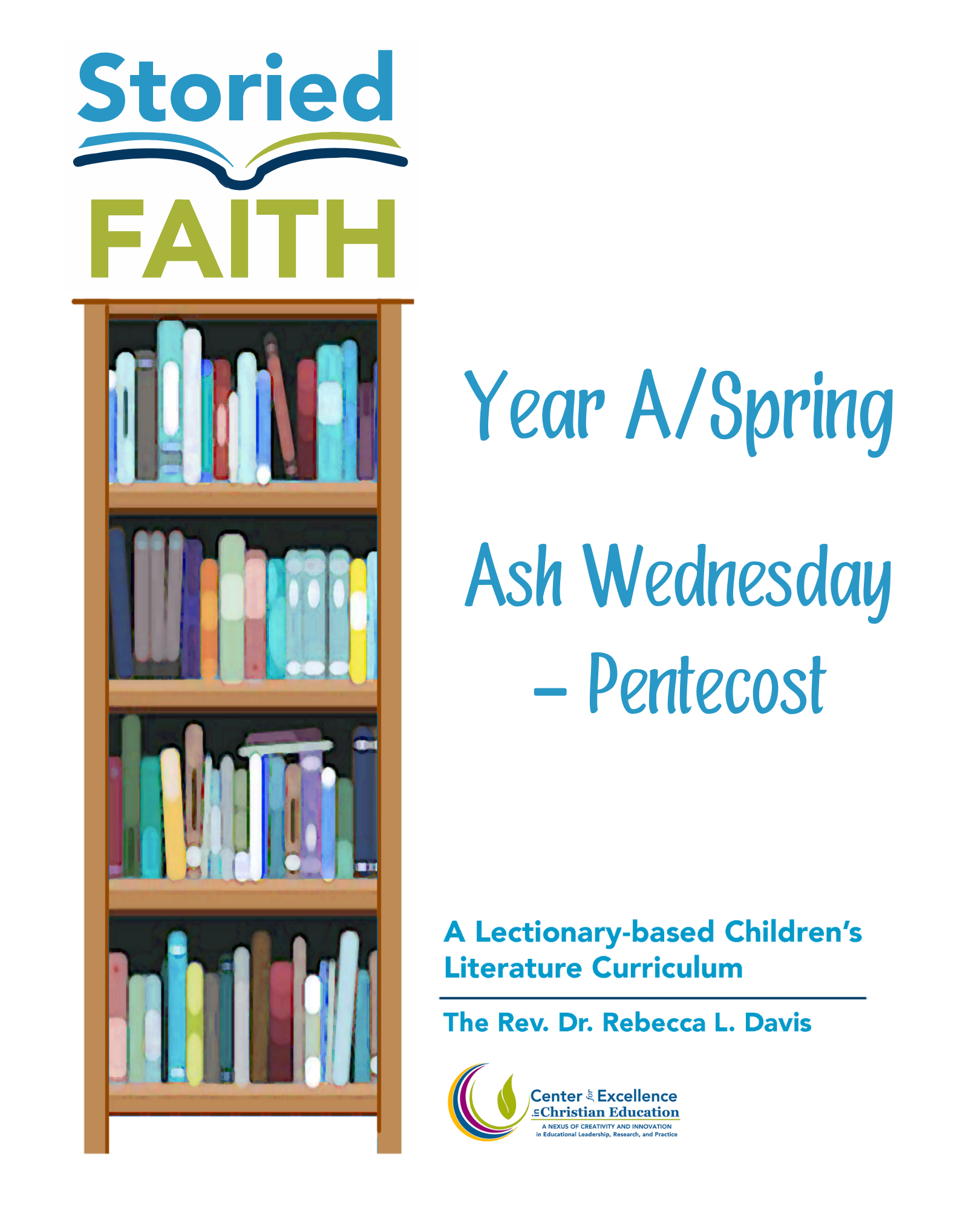 Storied Faith Year A – Spring (Ash Wednesday to Pentecost)