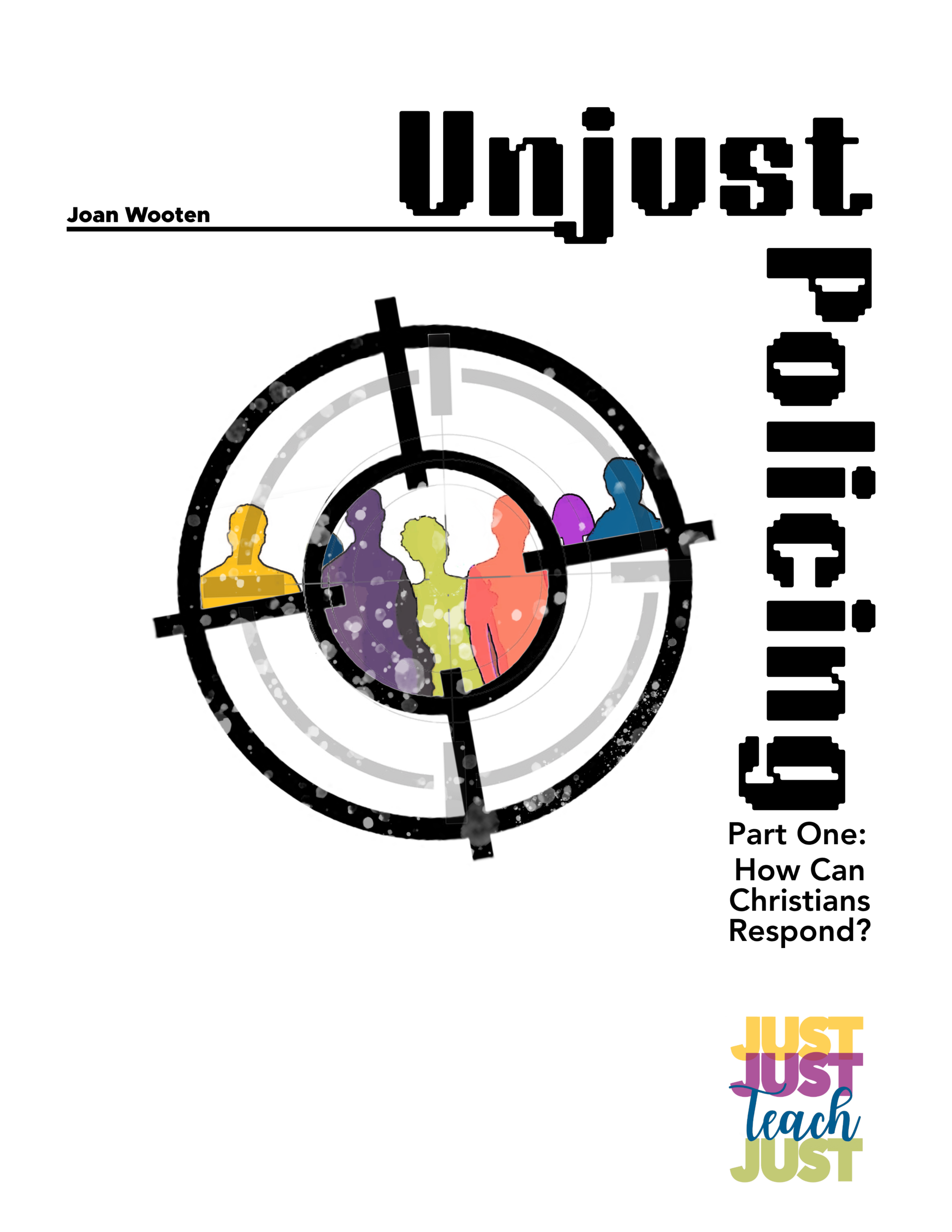 Unjust Policing I: How Can Christians Respond?