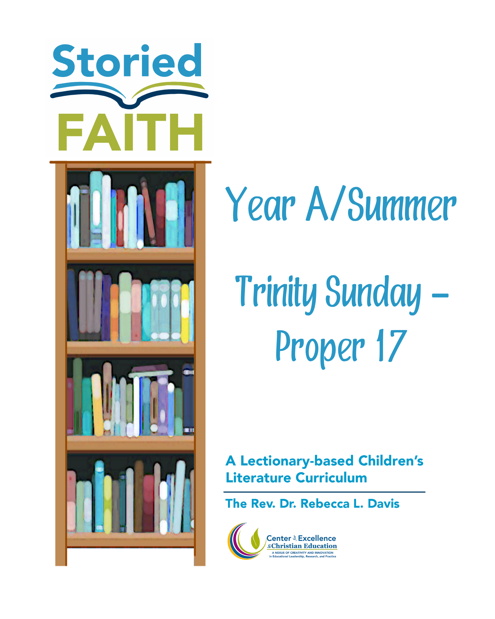 Storied Faith Year A – Summer (Trinity Sunday to Proper 17)